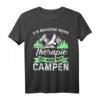 Camper Zelt T-Shirt - Ich brauch keine Therapie ich muss nur Campen - Perfektes Geschenk für Campingfans und Outdoor-Abenteurer