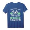 Camper Zelt T-Shirt - Ich brauch keine Therapie ich muss nur Campen - Perfektes Geschenk für Campingfans und Outdoor-Abenteurer