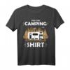 Camper Wohnmobil – This Is My Camping T-Shirt für Camping- und Naturliebhaber