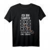 Ich bin Camper, ich finde immer eine Lösung - Lustiges Camping T-Shirt für Camper und Outdoor-Fans