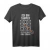 Ich bin Camper, ich finde immer eine Lösung - Lustiges Camping T-Shirt für Camper und Outdoor-Fans