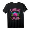 Camping Queen T-Shirt - Königin des Campings für Frauen und Mädchen, perfektes Geschenk für Outdoor- und Campingliebhaberinnen