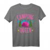 Camping Queen T-Shirt - Königin des Campings für Frauen und Mädchen, perfektes Geschenk für Outdoor- und Campingliebhaberinnen