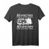 Nettes Camping-Wochenenddesign für Wohnmobilbesitzer - Stylisches T-Shirt für Wochenendausflüge und Campingliebhaber