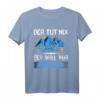 Camper Spruch T-Shirt - Der tut doch nix, der will nur campen | Lustiges Geschenk für Zeltliebhaber & Naturfreunde