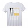 Ein Leben Ohne Tuba Ist Möglich Aber Sinnlos Tuba Musiker T-Shirt – Perfektes Geschenk für Tubisten, Bläser & Musikliebhaber zu jedem Anlass