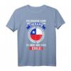Lustiges Chile Reise T-Shirt für Damen und Herren - Geschenkidee für Backpacker, Chile-Fans & Reiseliebhaber
