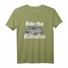 Ride the BumsBus T-Shirt – Witziges, klassisch geschnittenes Humor-T-Shirt mit doppeltem Saum für Freunde und Fans