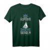 Das Altersheim Kann Warten Ich Geh Segeln - Humorvolles Segelboot T-Shirt für Segelenthusiasten & Hobbysegler