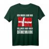 Ich Muss Gar Nix! - Lustiges Dänemark T-Shirt mit Flagge für Urlaub & Reisegeschenke
