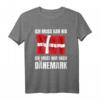 Ich Muss Gar Nix! - Lustiges Dänemark T-Shirt mit Flagge für Urlaub & Reisegeschenke