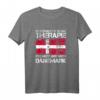 Ich Brauche Keine Therapie Ich Muss Nur Nach Dänemark T-Shirt – Lustiges Geschenk für Dänemark-Reisende und Fans