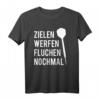 Zielen Werfen Fluchen Lustiges Dart T-Shirt – Perfektes Geschenk zu Weihnachten oder Geburtstag für Dart-Fans & Freunde