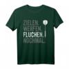 Zielen, Werfen, Fluchen, Nochmal - Lustiges Dart T-Shirt für Dartspieler & Turnierteilnehmer, Geschenkidee für Geburtstag & Weihnachten