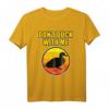 Don't Duck with me T-Shirt - Lustiges Enten Design für Natur- und Tierfreunde, Bauernhofarbeit & Geschenkideen für Kinder und Enten-Fans