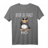 Lustiges Pinguin T-Shirt mit Spruch – Bevor du fragst Nein, perfektes Geschenk für Morgenmuffel, Schichtarbeiter & Freunde mit Humor