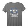 Das Ist Ein Eckert Ding Du Würdest Es Nicht Verstehen - Lustiges personalisiertes Familienshirt für Geburtstag, Weihnachten & Urlaub