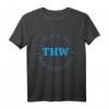 THW Tapfer-Hart-Wasserdicht T-Shirt - Lustiges Helfer Motiv für Ehrenamtliche & Technische Helfer im Katastrophenschutz