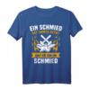 Lustiges Schmiedemotiv T-Shirt mit Amboss und Schmiedehammer – Witzige Arbeitskleidung für Schmiede & Herren mit Schmiedesprüchen