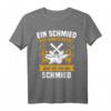 Lustiges Schmiedemotiv T-Shirt mit Amboss und Schmiedehammer – Witzige Arbeitskleidung für Schmiede & Herren mit Schmiedesprüchen