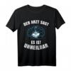 Ice Stick Doctor sagt unheilbares Geschenk für Eisstock-Shooter T-Shirt – Lustiges Eissport-Outfit für Team und Anlässe