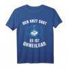 Ice Stick Doctor sagt unheilbares Geschenk für Eisstock-Shooter T-Shirt – Lustiges Eissport-Outfit für Team und Anlässe