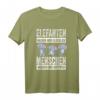 Elefantenliebhaber T-Shirt mit lustigem Spruch – Perfektes Geschenk für Tierschützer, Safari- und Wildnis-Fans