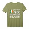Irland Reise Spruch T-Shirt - Lustiges Irish Fan Shirt für St. Patrick's Day, Irland-Urlaub & Geschenkideen für Dublin, Cork & Galway Liebhaber