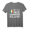 Irland Reise Spruch T-Shirt - Lustiges Irish Fan Shirt für St. Patrick's Day, Irland-Urlaub & Geschenkideen für Dublin, Cork & Galway Liebhaber