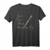 Just. One. More. Füllfederhalter. Lustiges Schreib-T-Shirt für Stiftesammler & Schriftsteller – Das perfekte Geschenk für Vintage-Füllfederhalter-Liebhaber