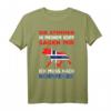 Norwegen Skandinavien Spruch T-Shirt – Lustiges Geschenk für Norwegen-Fans, Reise- und Campingliebhaber