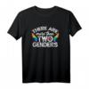 Es gibt mehr als 2 Genders LGBTQ T-Shirt - Unterstütze die Geschlechtervielfalt mit Stolz
