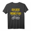 Ich Liebe Es Wenn Meine Frau Mich Motorrad Fahren Lässt Fun T-Shirt – Lustiges Geschenk für Motorradfahrer zum Jahrestag, Hochzeitstag & Jubiläum