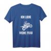 Ich Liebe Es Wenn Meine Frau Mich Motorrad Fahren Lässt T-Shirt – Lustiges Geschenk für Motorradfahrer und Biker