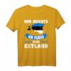 Estland Flagge T-Shirt - Mir reichts ich fliege nach Estland Urlaubsgeschenk für Estland Fans & Reiselustige