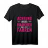 Damen Achtung Ich Darf Jetzt Motorrad Fahren Fahranfänger Geschenk T-Shirt – Perfekt für frischgebackene Motorradfahrer & Probefahrt-Geschenkidee