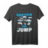 Skydiving Spruch Keep Calm and Jump T-Shirt - Lustiges Fallschirmspringen T-Shirt als Geschenk für Abenteurer & Extremsportler