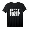 Skydiving Sprüche Fallschirmspringer Lucky Jump T-Shirt – Lustiges Geschenk für Springer, Profi und Anfänger, ideal zu Geburtstag, Weihnachten & Vatertag
