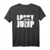 Skydiving Sprüche Fallschirmspringer Lucky Jump T-Shirt – Lustiges Geschenk für Springer, Profi und Anfänger, ideal zu Geburtstag, Weihnachten & Vatertag