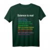 Science is real! T-Shirt gegen Klimawandel, Umwelt und für Wissenschaft – Perfektes Geschenk für Umweltschützer und Aktivisten