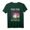 Moin Peng Peng ihr Spacken Moin Moin Möwe - Norddeutschland Begrüßung T-Shirt für Hanseaten & Regionalfans