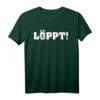 LÖPPT! Norddeutschland T-Shirt mit Kultspruch – Perfektes Geschenk für Nordlichter, Plattdeutsch Sprecher & Moin-Sager