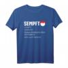 Sempft Fränkisches Wort T-Shirt - Oberfranken & Unterfranken Design, Perfekt für Franken-Liebhaber und Heimatbewusste