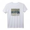 40Geburtstag Souvenir T-Shirt mit Frankfurt Skyline – Perfektes Geschenk für Reisende, Backpacker & Frankfurt-Fans