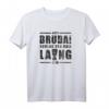 Bruda schlag den Ball lang Frankfurt am Main T-Shirt – Perfektes Fan-Shirt für Frankfurt und Hessen Fans, Geburtstags- und Weihnachtsgeschenk