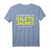 Gelbwesten Frankreich Protest Gilets Jaunes Support T-Shirt - Unterstütze soziale Gerechtigkeit mit politischem Statement