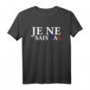 Frankreich Sprechen Ich Weiß Nicht T-Shirt – Lustiges Urlaub-Shirt für Frankreichreise & Französisch-Lerner