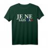 Frankreich Sprechen Ich Weiß Nicht T-Shirt – Lustiges Urlaub-Shirt für Frankreichreise & Französisch-Lerner