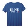Frankreich Sprechen Ich Weiß Nicht T-Shirt – Lustiges Urlaub-Shirt für Frankreichreise & Französisch-Lerner
