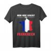 Frankreich Flagge T-Shirt – Mein Herz schlägt für Frankreich, perfektes Geschenk für Frankreich-Fans und Urlaubsliebhaber